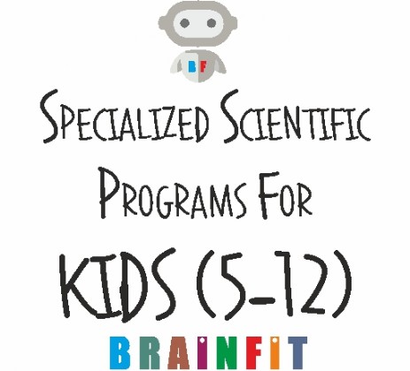 SPECIALIZED SCIENTIFIC PROGRAMES FOR KIDS